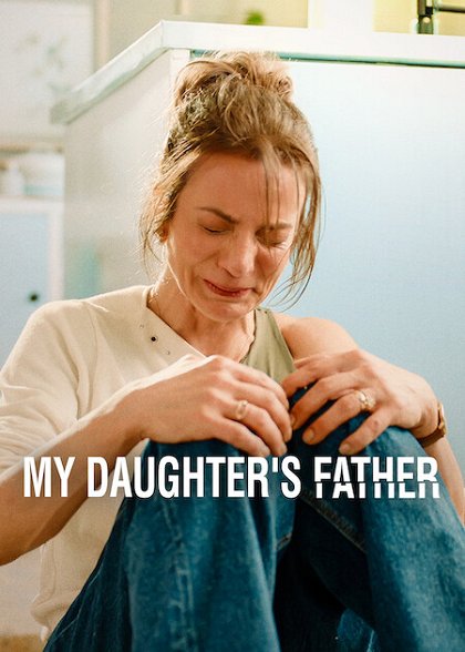 	My Daughter's Father	